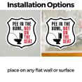 thumbnail image 3 of Pee In The Bowl And Not On The Seat (2 Pack) 12 inch X 12 inch Shield Shaped Heavy Duty 3.2 mil Vinyl Decals Weather Resistant Made in the USA, 3 of 5