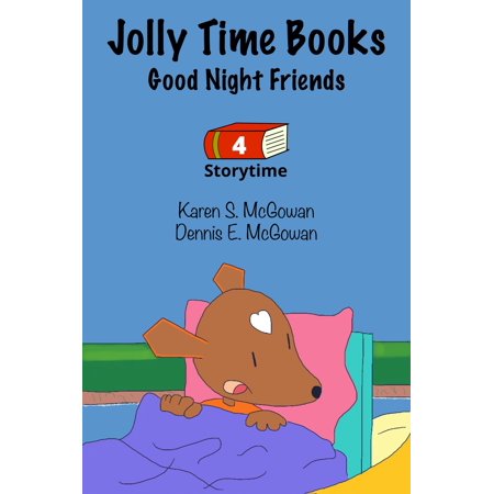 Jolly Time Books: Good Night Friends - eBook