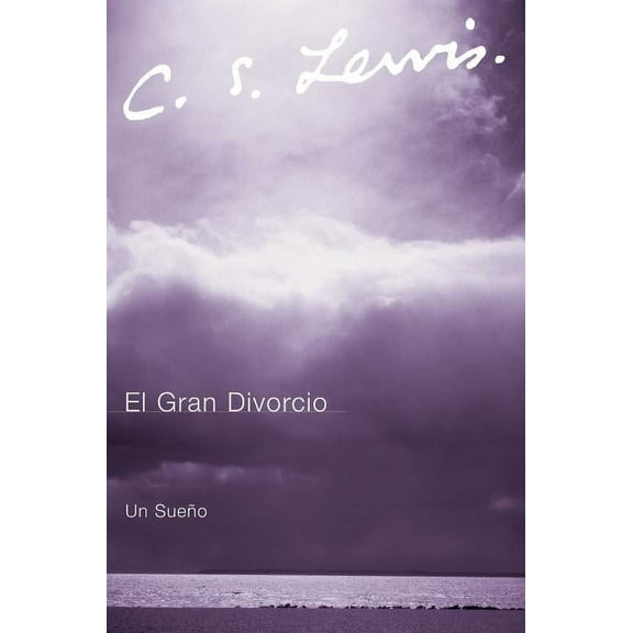 La El Gran Divorcio: Un Sueno, (Paperback)