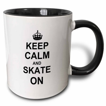 3dRose Keep Calm and Skate on - carry on skating - funny skateboarding ice skater or roller skating gifts, Two Tone Black Mug,