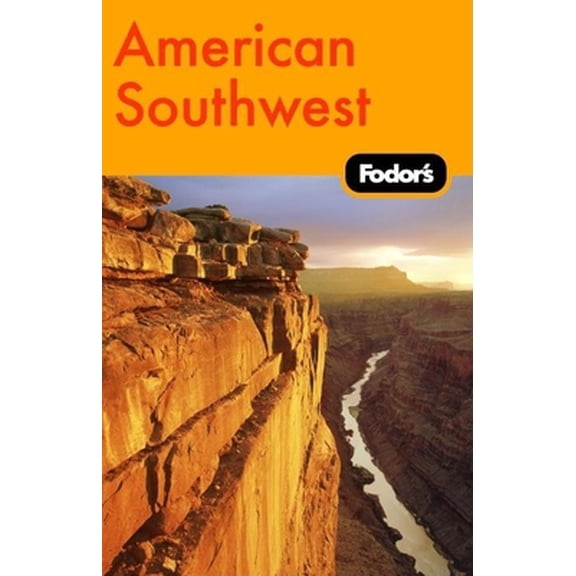 Pre-Owned Fodor's American Southwest, 1st Edition (Travel Guide) (Paperback) 1400007321 9781400007325