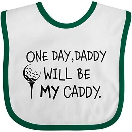 

1 Day Daddy Will Be MY Caddy- Kids Golfing Baby Bib