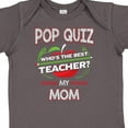 thumbnail image 4 of Inktastic Pop Quiz Mom Best Teacher Boys or Girls Baby Bodysuit, 4 of 5