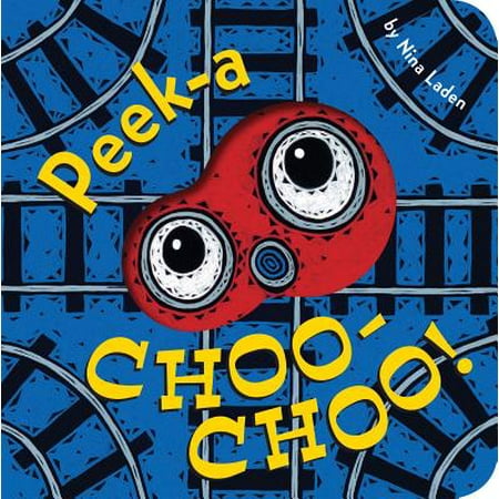 Peek-A Choo-Choo! (Board Book)