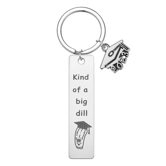 Fashion Class of 2023 Graduation Gift Keychain Kind of a Big Dill Key Chain Bachelor Hat Stainless Steel Keyring Jewelry