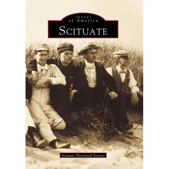 Images of America: Scituate (Paperback)