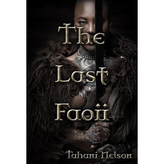 Pre-Owned The Last Faoii (Paperback) 1942645929 9781942645924