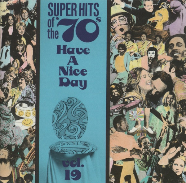 Super Hits of the '70s: Have a Nice Day, Vol. 9 - Walmart.com