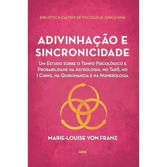 Adivinhação e sincronicidade, (Paperback)