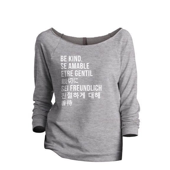 Be Kind Languages Women's Fashion Slouchy 3/4 Sleeves Raglan Lightweight Sweatshirt Sport Grey Large