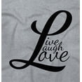 thumbnail image 2 of Live Laugh Love Cute Inspirational Women's Graphic T Shirt Tees Brisco Brands S, 2 of 3