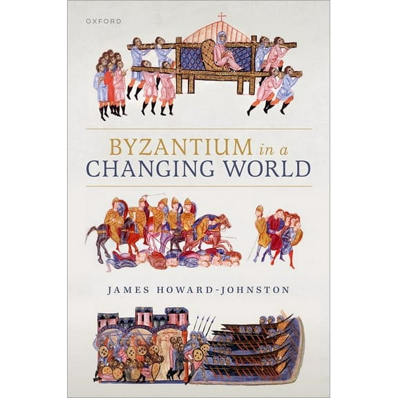 Byzantium in a Changing World, (Paperback)