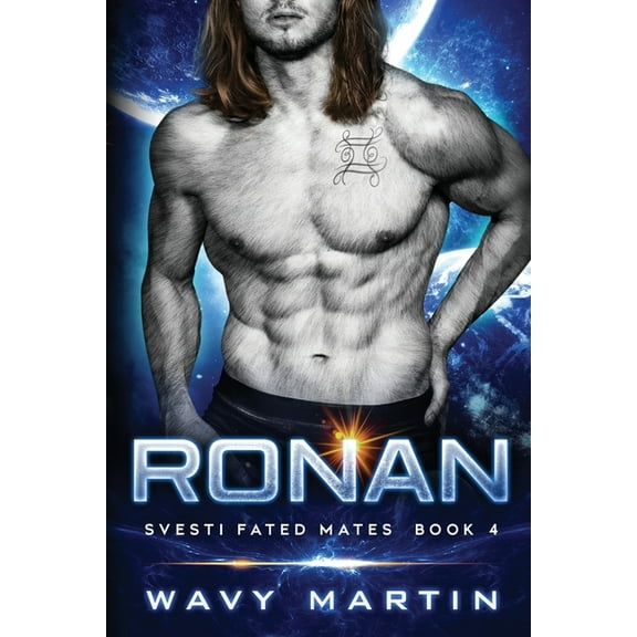 Ronan: Svesti Fated Mates Book 4, (Paperback)