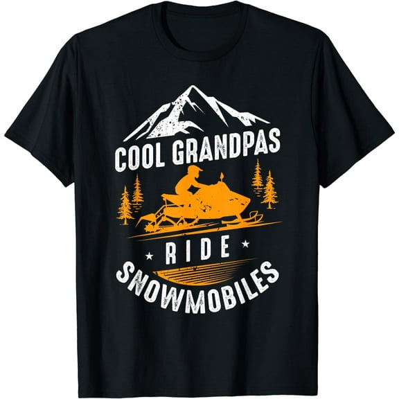 Cool Grandpas Ride Snowmobiles - Snowmobile Dad Grandpa Gift T-Shirt