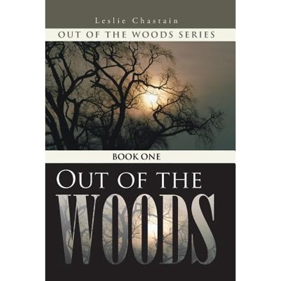 Out of the Woods