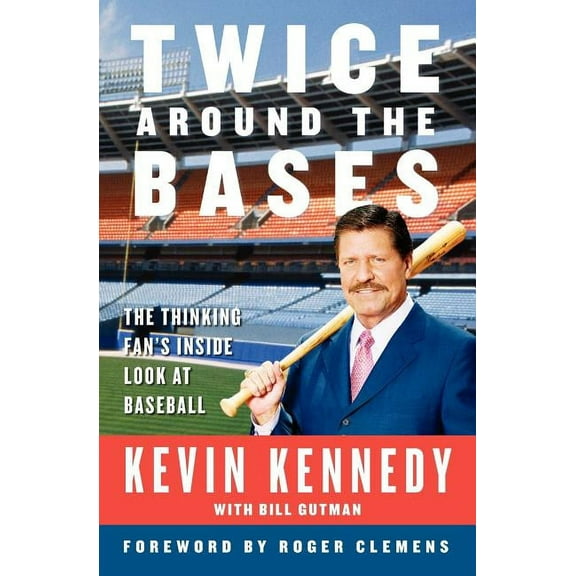 Twice Around the Bases: The Thinking Fan's Inside Look at Baseball, (Paperback)