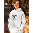 thumbnail image 2 of Trick Or Treat. Halloween Quote. Hoodie Women -Image by Shutterstock, Female 5X-Large, 2 of 4