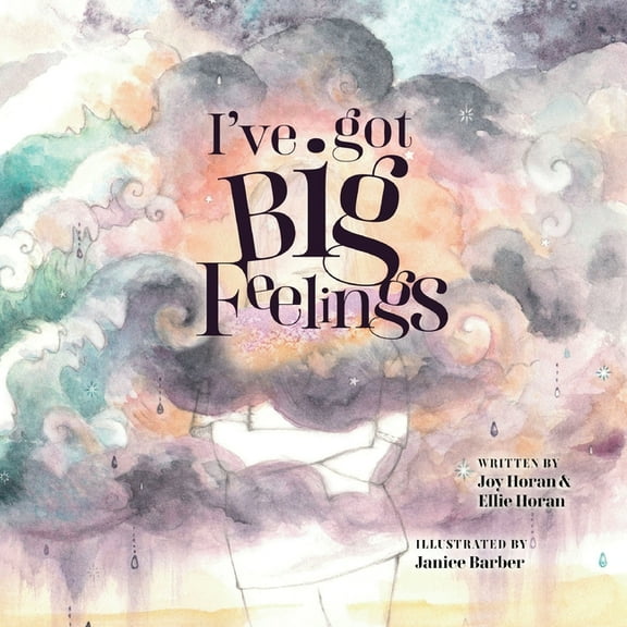 I've got Big Feelings, (Paperback)