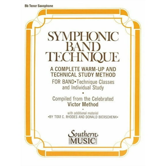 Symphonic Band Technique (S.B.T.): Tenor Saxophone (Paperback)