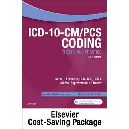 Icd 10 Cmpcs Coding Theory And Practice 2018 Edition Text And Workbook Package - 