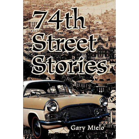74th Street Stories (Paperback)
