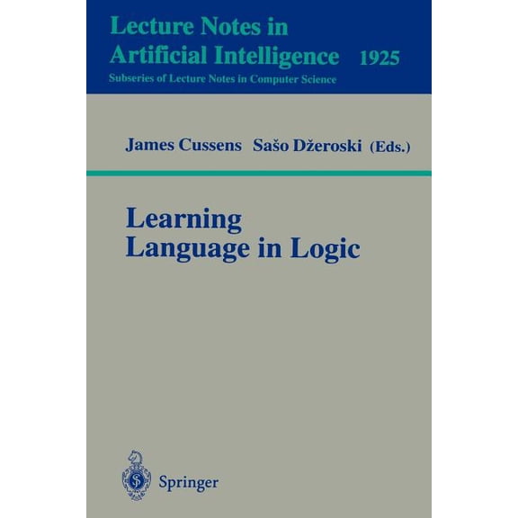 Learning Language in Logic, (Paperback)
