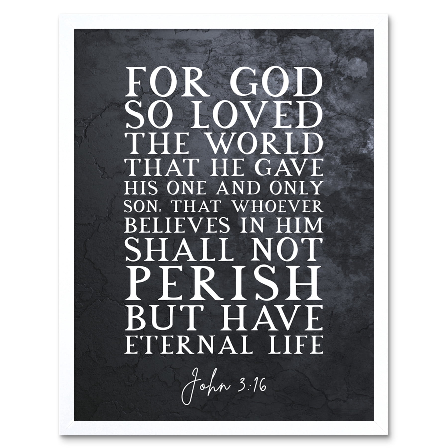 John 3:16 For God So Loved The World He Gave His Son Christian Bible ...