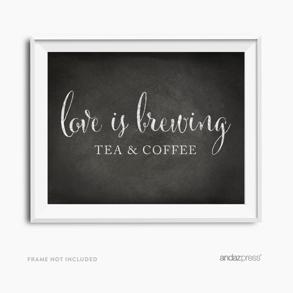 Tea & Coffee Love Is Brewing Vintage Chalkboard Wedding Party Signs