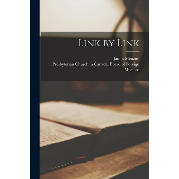 Link by Link [microform] (Paperback)