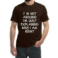 thumbnail image 3 of I'm Not Arguing I'm Just Explaining Why I'm Right T Shirt T Shirt Yarn Short Sleeve T Shirt Western T Shirts for Men, 3 of 3