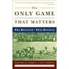 The Only Game That Matters: The Harvard / Yale Rivalry, Used [Paperback]