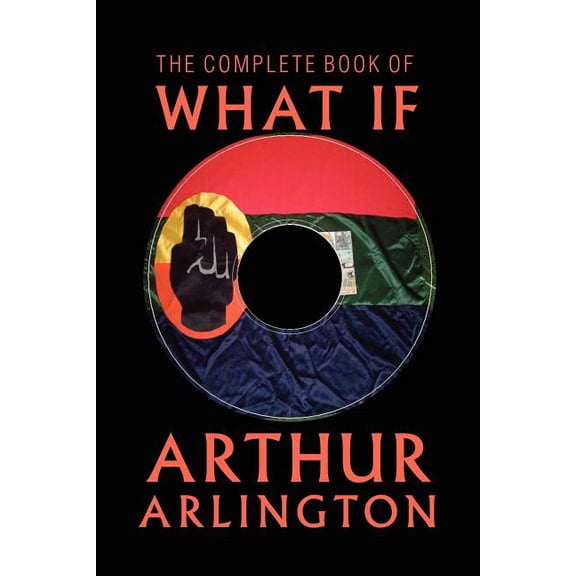 The Complete Book of What If (Paperback)