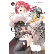 Goblin Slayer (Light Novel): Goblin Slayer, Vol. 16 (light novel) (Series #16) (Paperback)