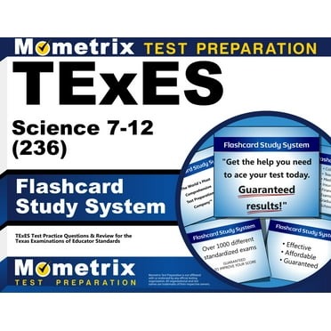 TExES Science 7-12 (236) Flashcard Study System : TExES Test Practice Questions & Review for the Texas Examinations of Educator Standards (Cards)