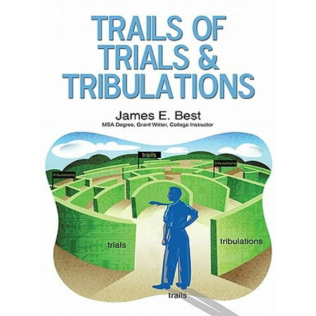 Trails of Trials & Tribulations - eBook (Best Trail Bike For The Money)