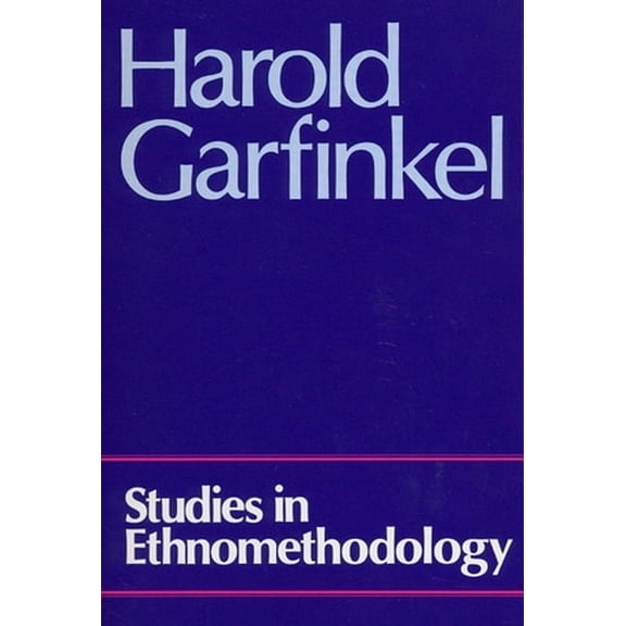 Studies in Ethnomethodology, (Paperback)