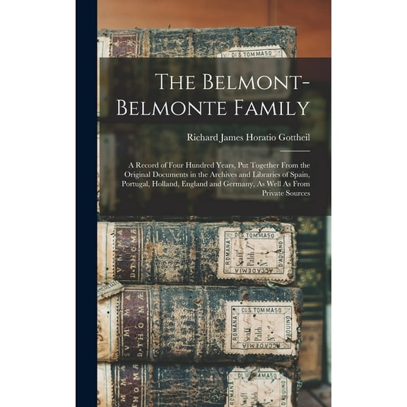 The Belmont-Belmonte Family (Hardcover)