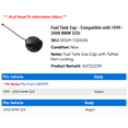 thumbnail image 2 of Fuel Tank Cap - Compatible with 1999 - 2000 BMW 323i, 2 of 2