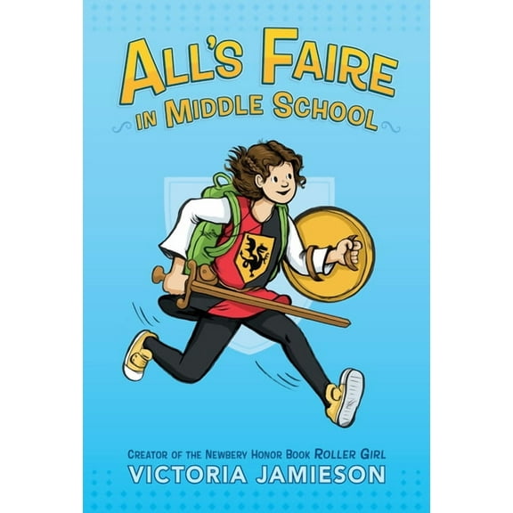 All's Faire in Middle School (Paperback)