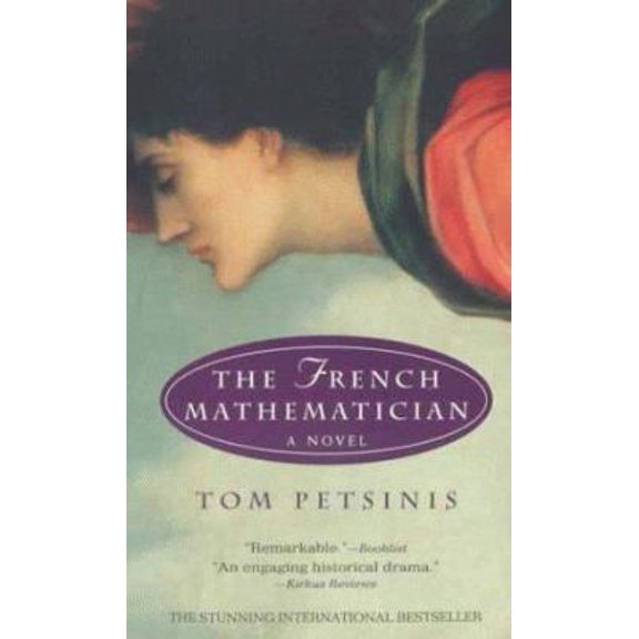 Pre-Owned The French Mathematician: A Novel (Unknown) 0425172910 9780425172919