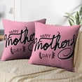 thumbnail image 3 of LALILO Throw Pillow Covers Happy Mother Day Word Lettering Day Cushion Cover 18" x 18", 3516 Pack, 3 of 6