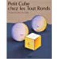 thumbnail image 1 of Petit cube chez les tout ronds, 1 of 1