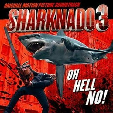 Sharknado 3 / O.S.T. - Sharknado 3: Oh Hell No! Soundtrack - Music & Performance - CD