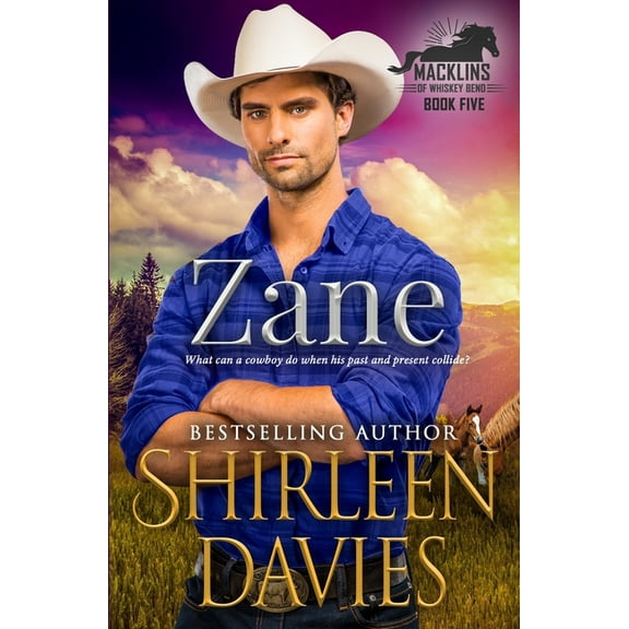 Macklins of Whiskey Bend Zane, Book 5, (Paperback)