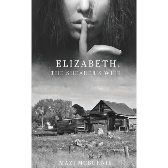 Elizabeth, The Shearer's Wife, (Paperback)