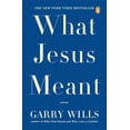 thumbnail image 1 of Pre-Owned What Jesus Meant (Paperback) 014303880X 9780143038801, 1 of 1