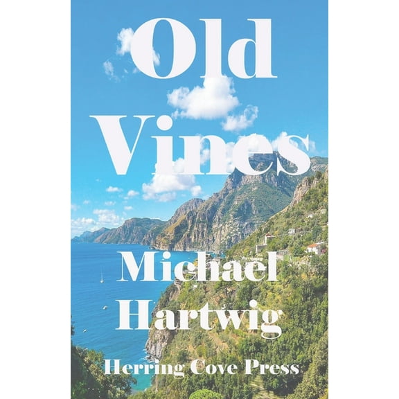 Old Vines, (Paperback)