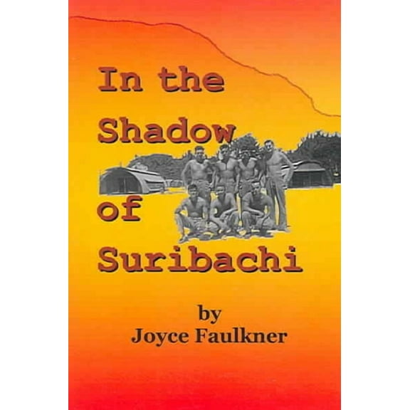 In the Shadow of Suribachi (Paperback)