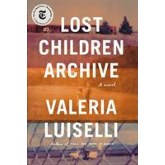 Pre-Owned Lost Children Archive (Hardcover) 0525520619 9780525520610
