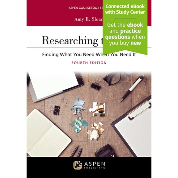Aspen Coursebook Researching the Law: Finding What You Need When You Need It [Connected eBook with Study Center], (Paperback)